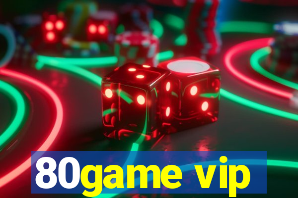 80game vip